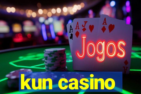 kun casino