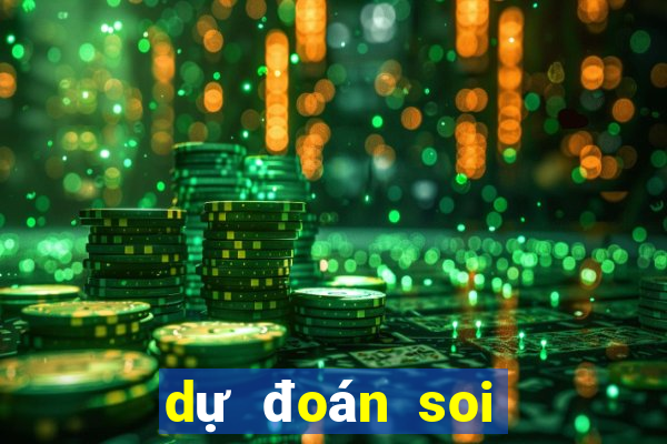 dự đoán soi cầu xổ số miền bắc hôm nay