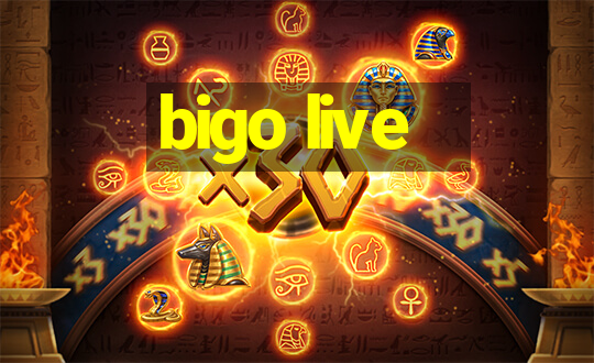 bigo live