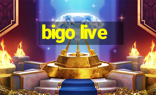 bigo live