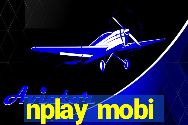 nplay mobi