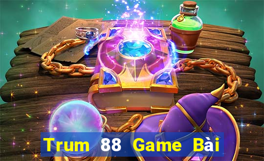 Trum 88 Game Bài Tiến Lên