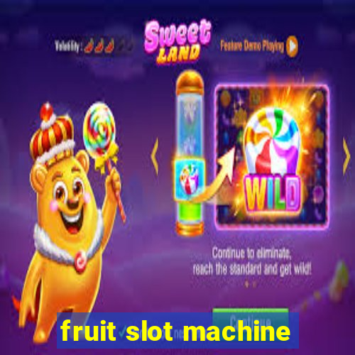 fruit slot machine