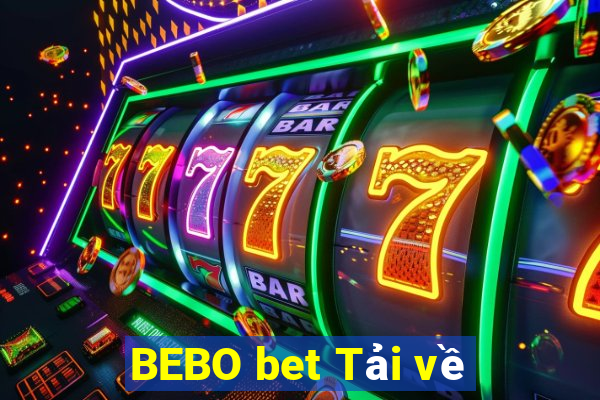 BEBO bet Tải về