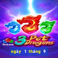 ngày 1 tháng 9 xổ số gia lai