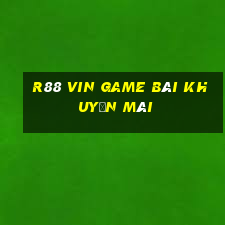 R88 Vin Game Bài Khuyến Mãi