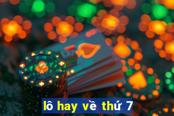 lô hay về thứ 7