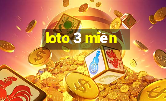 loto 3 miền