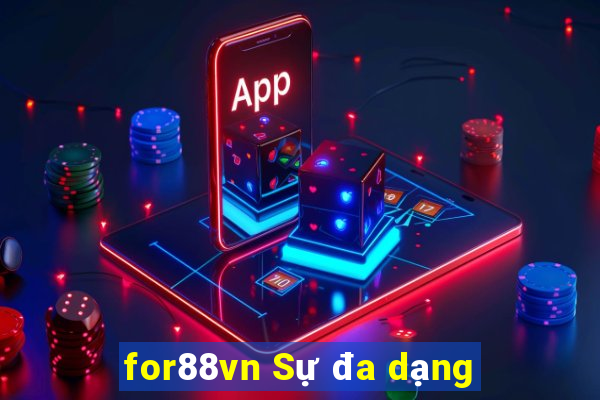 for88vn Sự đa dạng