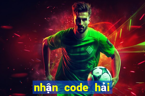 nhận code hải tặc đại chiến