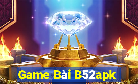 Game Bài B52apk