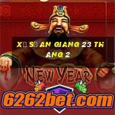 xổ số an giang 23 tháng 2