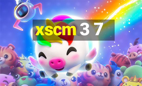 xscm 3 7