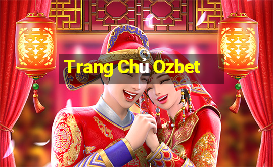 Trang Chủ Ozbet