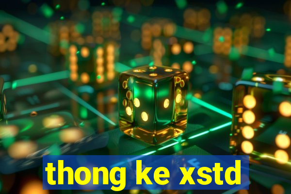 thong ke xstd