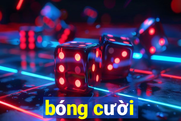 bóng cười