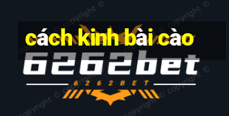 cách kinh bài cào