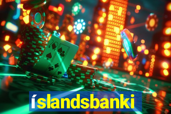 íslandsbanki