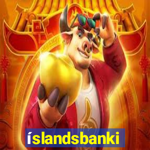 íslandsbanki