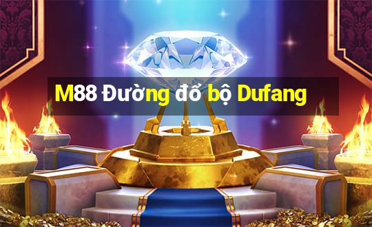 M88 Đường đổ bộ Dufang