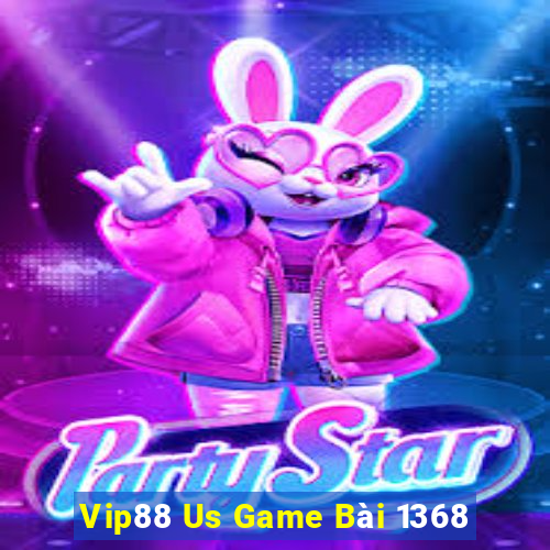 Vip88 Us Game Bài 1368