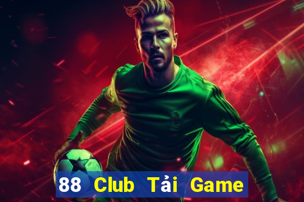 88 Club Tải Game Bài Nhất Vip