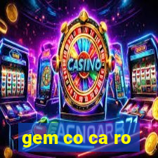 gem co ca ro