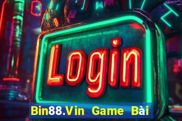 Bin88.Vin Game Bài Khuyến Mãi