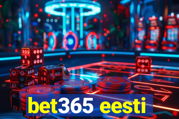 bet365 eesti