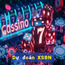 Dự đoán XSBN thứ tư