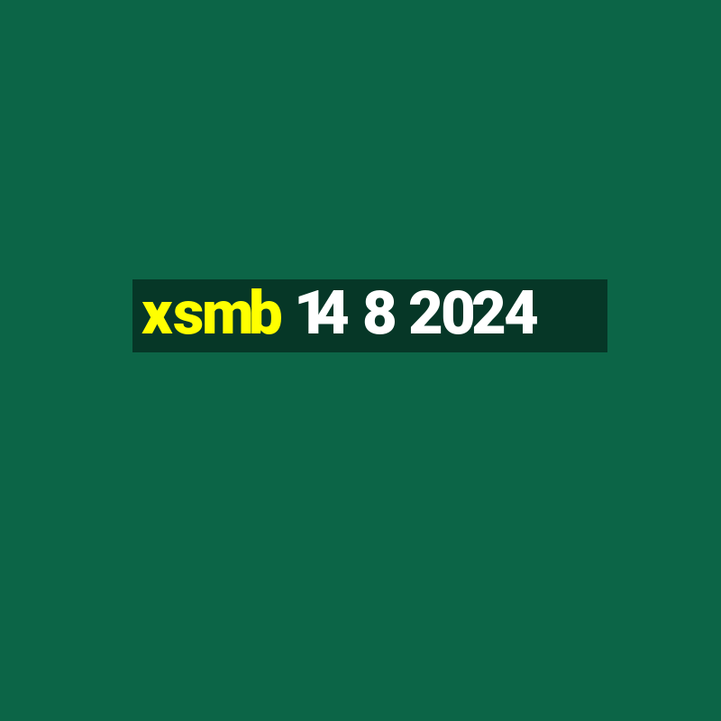 xsmb 14 8 2024