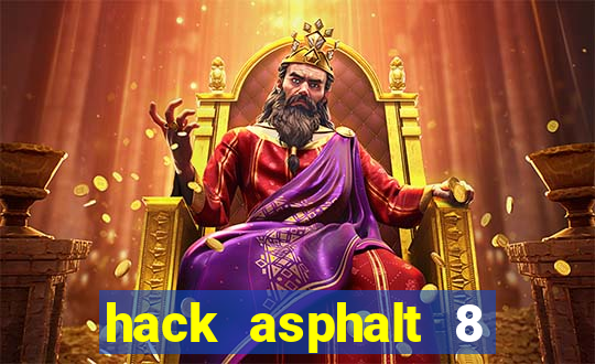 hack asphalt 8 trên android