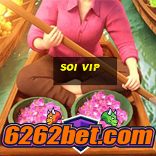 soi vip