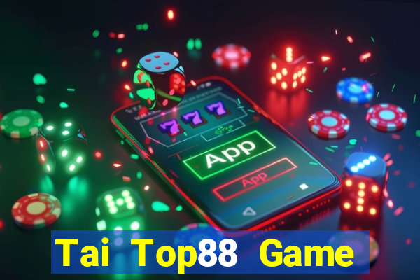 Tai Top88 Game Bài Uy Tín Nhất 2022