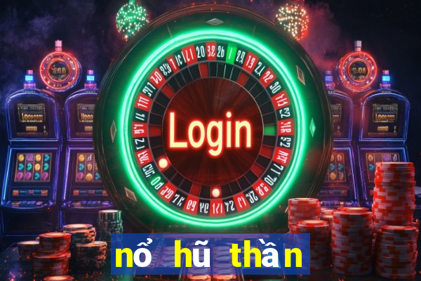 nổ hũ thần tài 2017