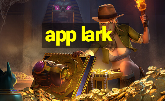 app lark