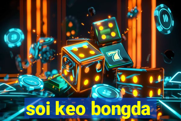 soi keo bongda