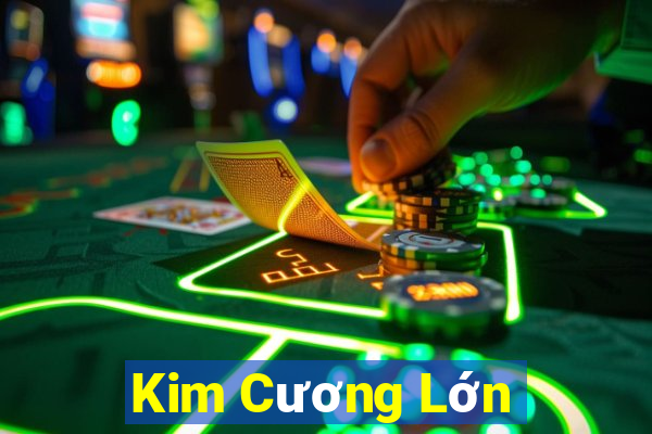 Kim Cương Lớn