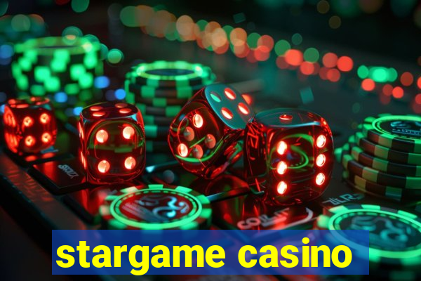 stargame casino