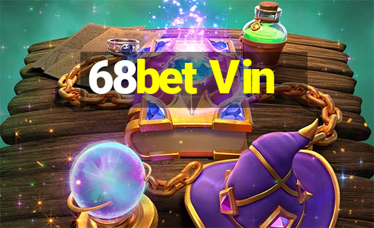 68bet Vin