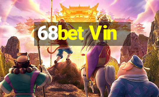 68bet Vin