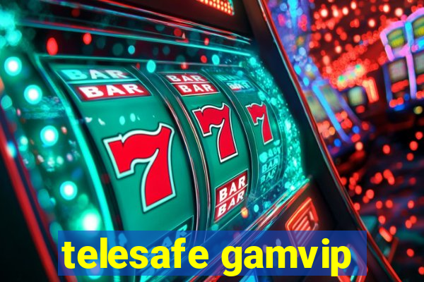 telesafe gamvip