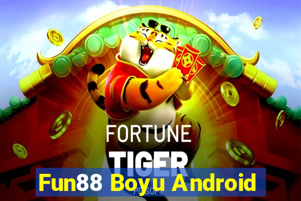 Fun88 Boyu Android