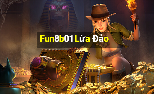 Fun8b01 Lừa Đảo