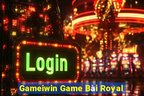 Gameiwin Game Bài Royal