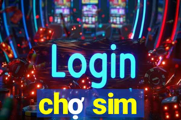 chợ sim