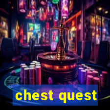 chest quest