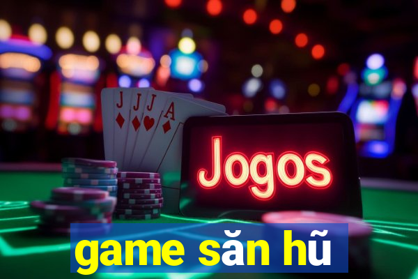 game san hu