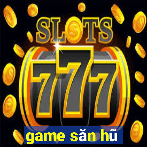 game san hu