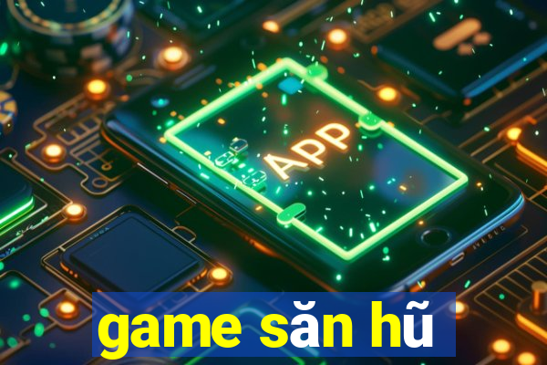 game san hu